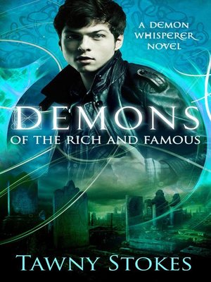 cover image of Demons of the Rich and Famous (Demon Whisperer)